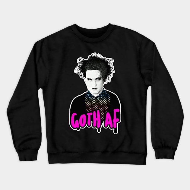 GOTH AF 80s Tribute Design Crewneck Sweatshirt by DankFutura